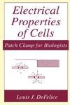 Electrical Properties of Cells: Patch Clamp for Biologists pdf epub mobi 電子書 下載