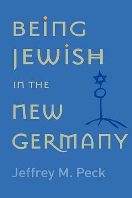 Being Jewish in the New Germany pdf epub mobi 电子书 下载