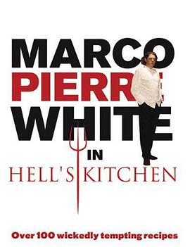 Marco Pierre White in Hell's Kitchen pdf epub mobi 电子书 下载