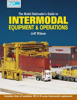 The Model Railroader's Guide to Intermodal Equipment & Operations pdf epub mobi 电子书 下载