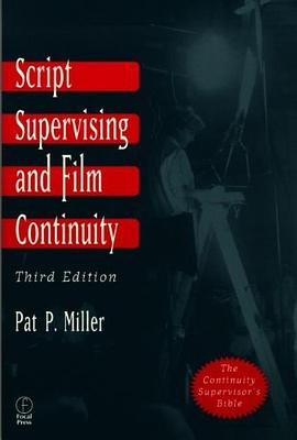 Script Supervising and Film Continuity pdf epub mobi 电子书 下载