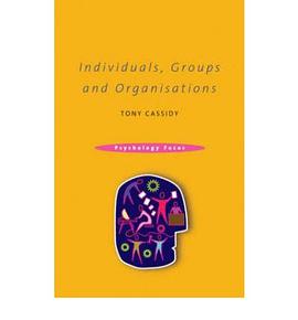 Individuals, Groups And Organisations pdf epub mobi 電子書 下載