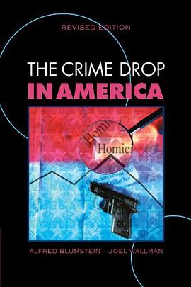 The Crime Drop in America pdf epub mobi 电子书 下载