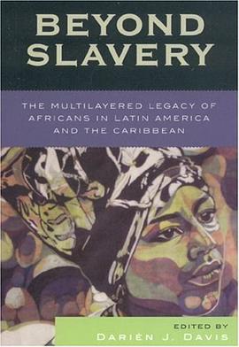 Beyond Slavery