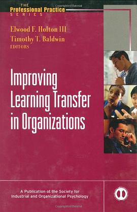 Improving Learning Transfer in Organizations