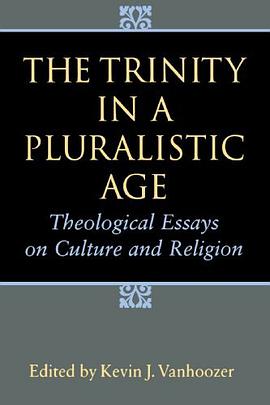 The Trinity in a Pluralistic Age pdf epub mobi 电子书 下载