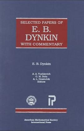 Selected Papers of E. B. Dynkin with Commentary (Collected Works)
