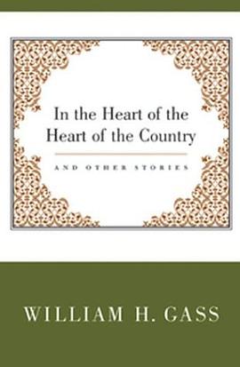 In the Heart of the Heart of the Country & Other Stories pdf epub mobi 电子书 下载