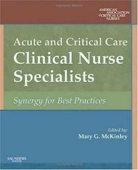 Acute and Critical Care Clinical Nurse Specialists pdf epub mobi 电子书 下载