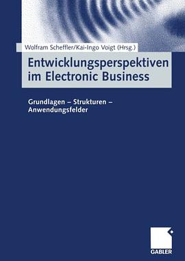 Entwicklungsperspektiven im Electronic Business pdf epub mobi 电子书 下载