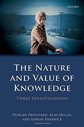 The Nature and Value of Knowledge pdf epub mobi 电子书 下载