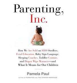 Parenting, Inc. pdf epub mobi 電子書 下載