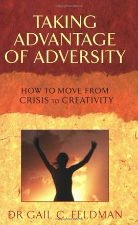 Taking Advantage of Adversity pdf epub mobi 电子书 下载