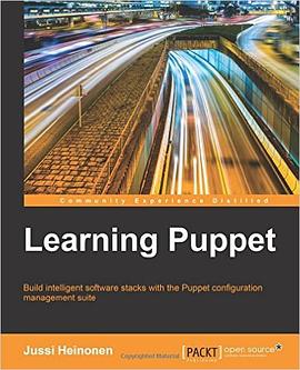Learning Puppet - Second Edition pdf epub mobi 电子书 下载