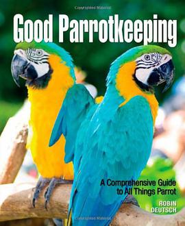 Good Parrotkeeping pdf epub mobi 电子书 下载