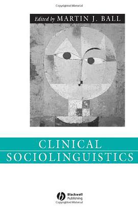 Clinical Sociolinguistics pdf epub mobi 電子書 下載