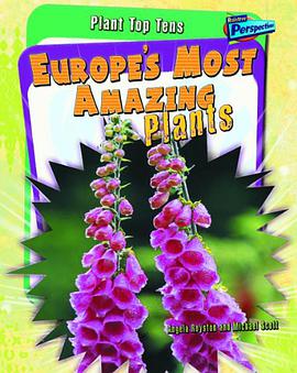 Europe's Most Amazing Plants pdf epub mobi 电子书 下载