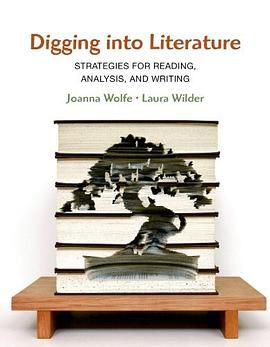 Digging into Literature: Strategies for Reading, Analysis, and Writing pdf epub mobi 电子书 下载