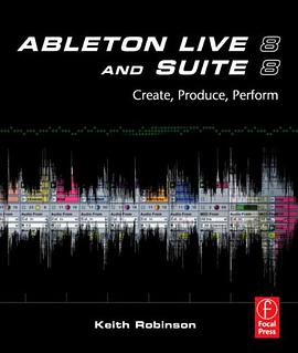 Ableton Live 8 and Suite 8 pdf epub mobi 电子书 下载