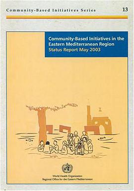 Community-Based Initiatives in the Eastern Mediterranean Region pdf epub mobi 电子书 下载