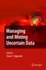 Managing and Mining Uncertain Data pdf epub mobi 电子书 下载