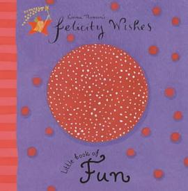 Felicity Wishes Little Book of Fun