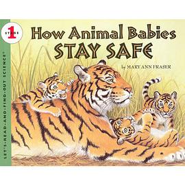 How Animal Babies Stay Safe pdf epub mobi 电子书 下载