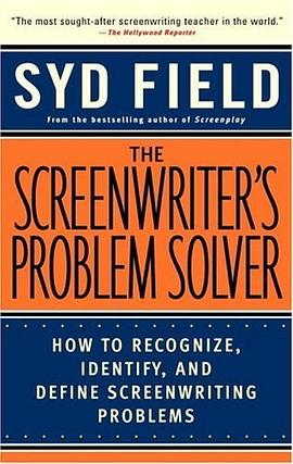 The Screenwriter's Problem Solver pdf epub mobi 电子书 下载