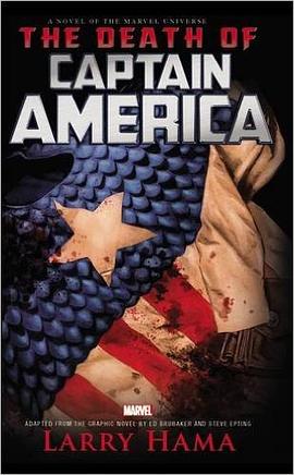 Captain America: The Death of Captain America Prose Novel pdf epub mobi 电子书 下载