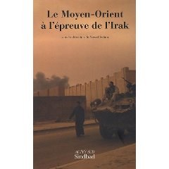 Le Moyen-Orient à l'épreuve de l'Irak pdf epub mobi 电子书 下载