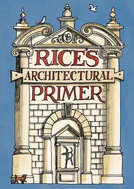 Rice's Architectural Primer pdf epub mobi 電子書 下載