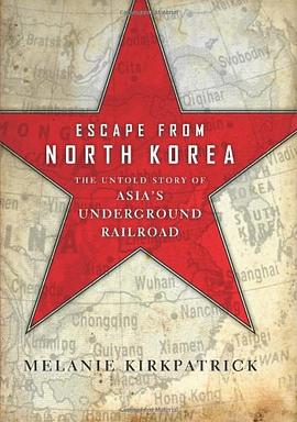Escape from North Korea pdf epub mobi 电子书 下载