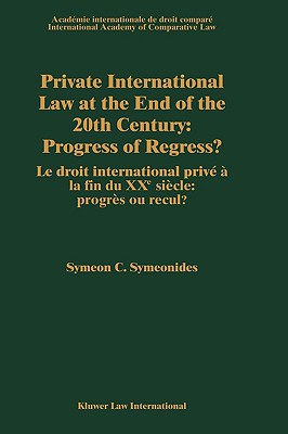 Private International Law at the End of the 20th Century - Progress or Regress? pdf epub mobi 电子书 下载