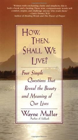 How Then, Shall We Live?