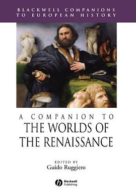 A Companion to the Worlds of the Renaissance pdf epub mobi 电子书 下载
