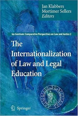 The Internationalization of Law and Legal Education (Ius Gentium pdf epub mobi 电子书 下载
