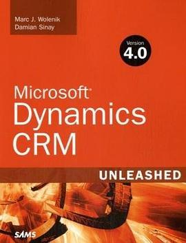 Microsoft Dynamics CRM 4.0 Unleashed pdf epub mobi 电子书 下载