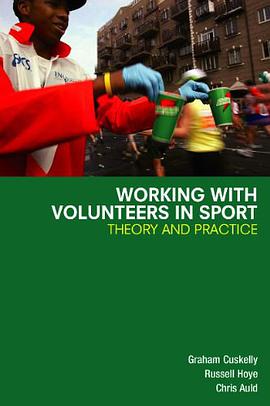 Working with Volunteers in Sport pdf epub mobi 电子书 下载