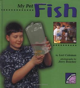 My Pet Fish (All About Pets) pdf epub mobi 电子书 下载
