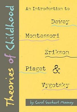 Theories of Childhood pdf epub mobi 电子书 下载