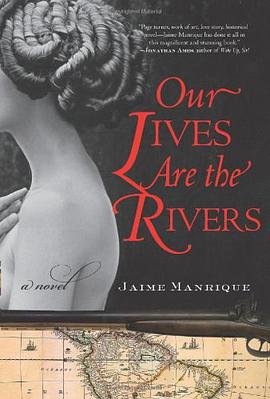 Our Lives Are the Rivers pdf epub mobi 电子书 下载