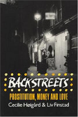 Backstreets: Prostitution, Money and Love pdf epub mobi 电子书 下载