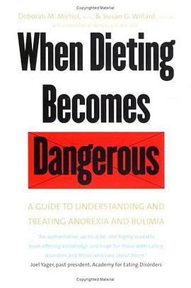 When Dieting Becomes Dangerous pdf epub mobi 电子书 下载