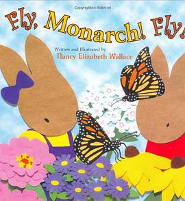 Fly, Monarch! Fly! pdf epub mobi 电子书 下载