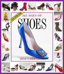 365 Days of Shoes Calendar 2010 pdf epub mobi 电子书 下载
