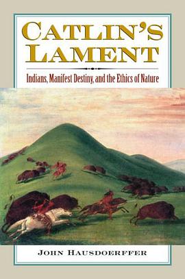 Catlin's Lament