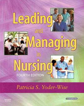 Leading and Managing in Nursing pdf epub mobi 电子书 下载