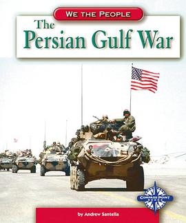 The Persian Gulf War pdf epub mobi 电子书 下载