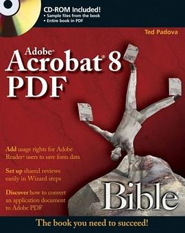 Adobe Acrobat 8 PDF Bible pdf epub mobi 电子书 下载