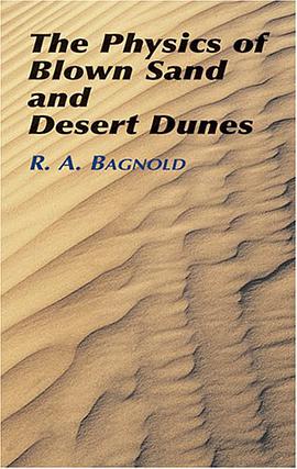 The Physics of Blown Sand and Desert pdf epub mobi 电子书 下载